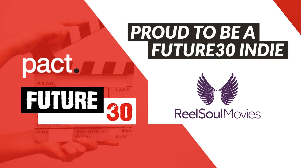 Pact Future30 Reel Soul Movies